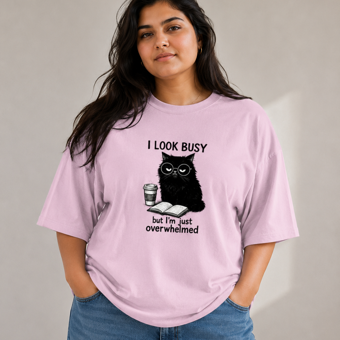 I Look Busy But I'm Just Overwhelmed | Oversized Tee