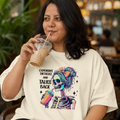 Expensive, Difficult and Talks Back | Oversized Tee