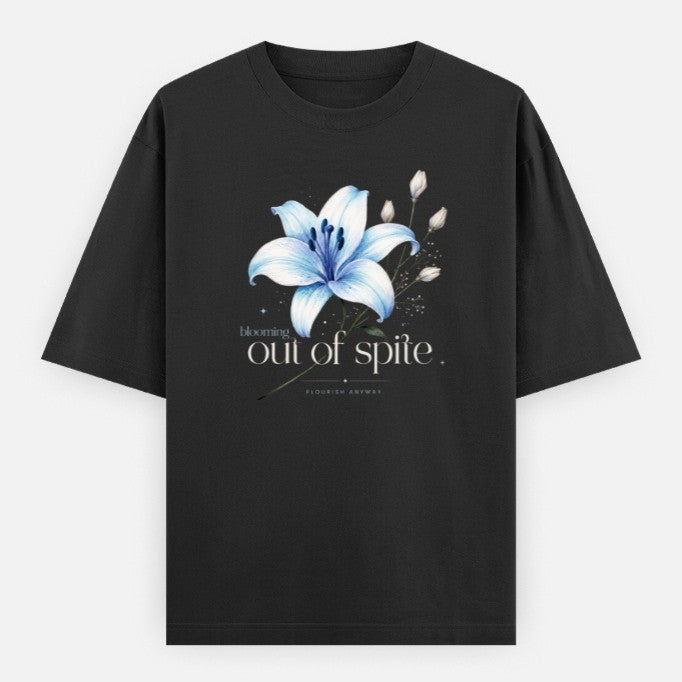 Blooming Out of Spite | Oversized Tee