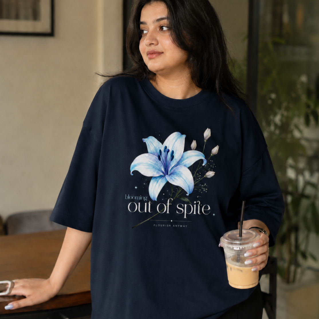 Blooming Out of Spite | Oversized Tee